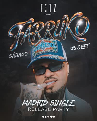 FARRUKO - Release Party "MADRID"