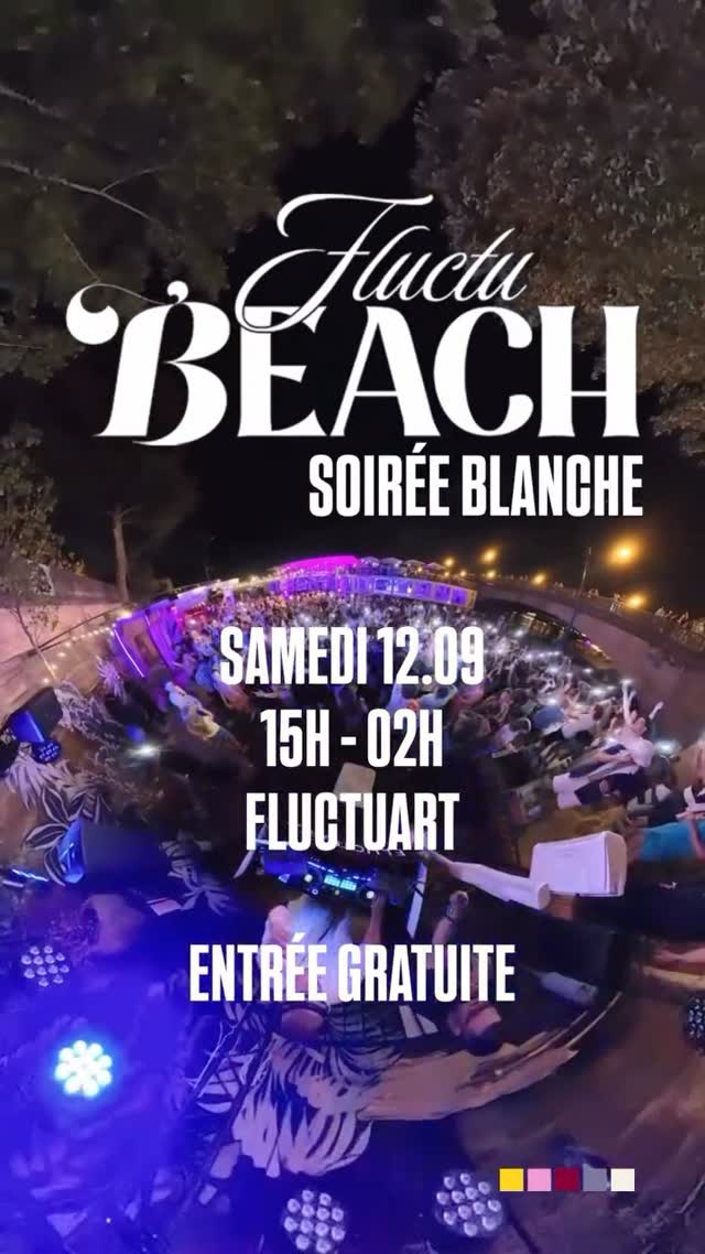 SOIRÉE BLANCHE • Fluctu’Beach