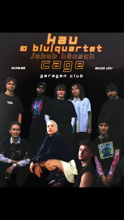 kau, blulquartet, jakob bänsch, cage @ garagen club