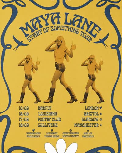 Supports Announced: Ruby Lily Music and Grace Kelly Music supporting Maya Lane UK on her Start Of Something Tour