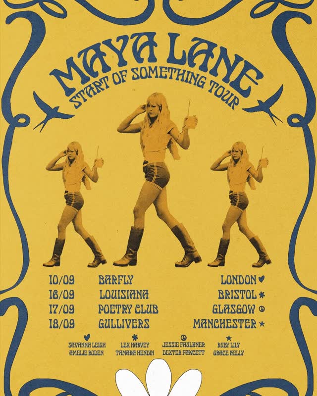 Supports Announced: Ruby Lily Music and Grace Kelly Music supporting Maya Lane UK on her Start Of Something Tour