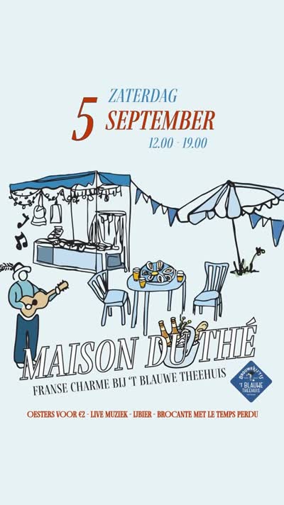 Een Franse middag bij ’t Blauwe Theehuis