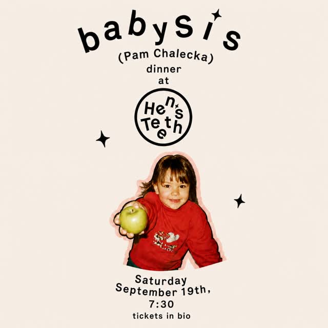 babysis (Pam Chalecka) dinner at Hen's Teeth