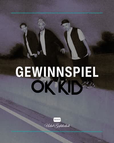 GEWINNSPIEL: OK KID Konzert in Hamburg