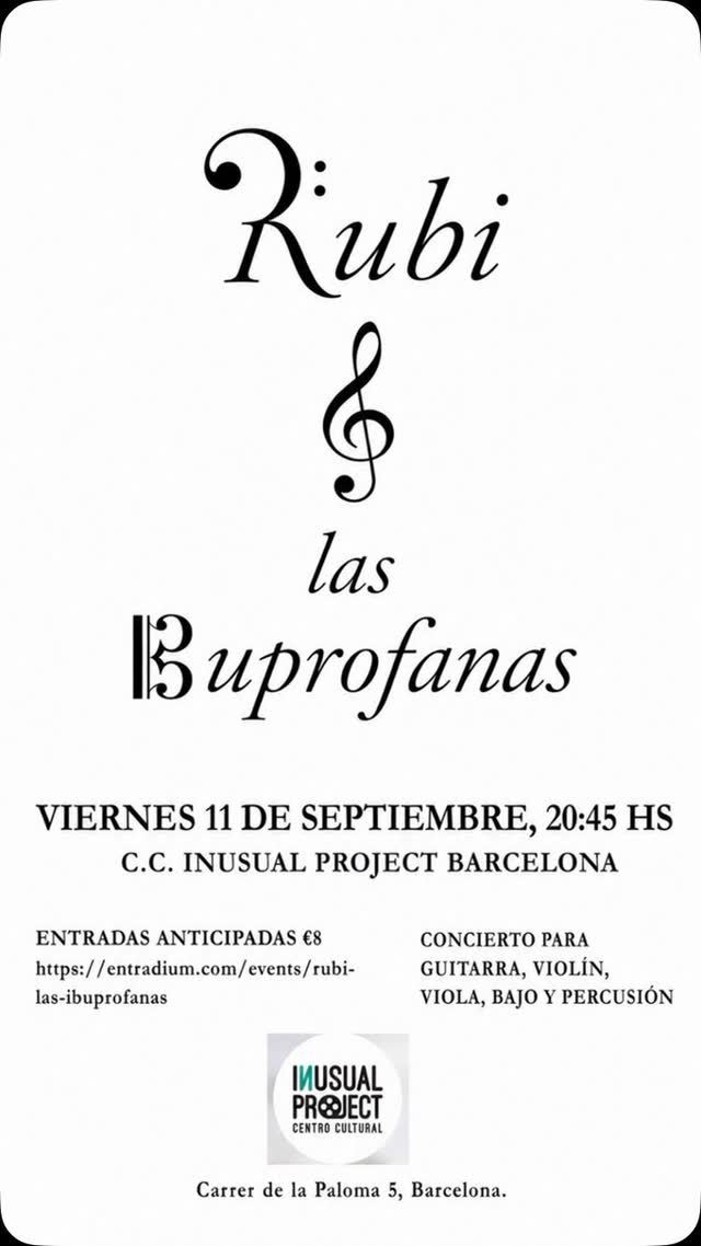 Rubi & las Ibuprofanas: concierto para guitarra, violín, viola, bajo y percusión.