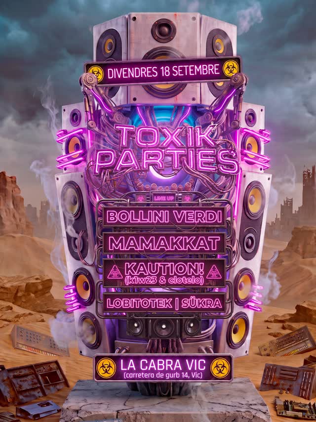 Toxik Parties a @lacabravic
