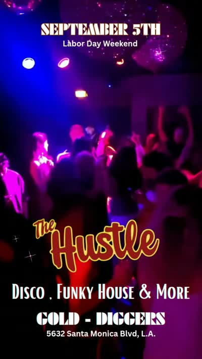 THE HUSTLE • SATURDAY, SEPTEMBER 5TH