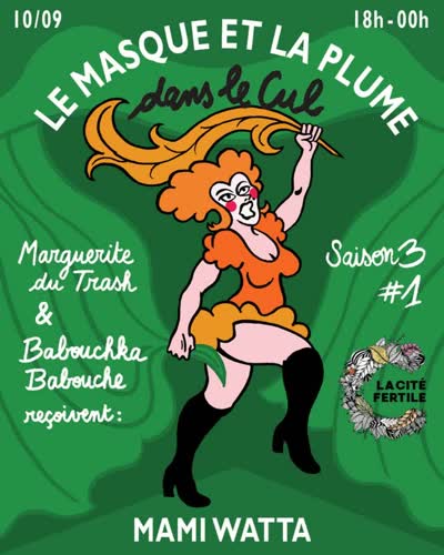 RDV 10 SEPTEMBRE / 18h-00h!!️ @lemasqueetlaplumedlq commence sa saison 3 en grande pompe à @la_cite_fertile avec une invitée exceptionnelle : la gagnante de Drag France All Stars Mami Watta !