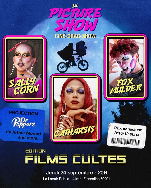 C’EST LA RENTRÉE 💥 Drag show cinématographique et CULTE