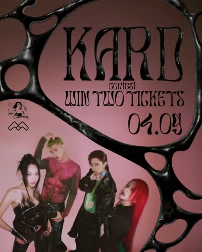 WIN 2x2 TICKETS TO KARD!
