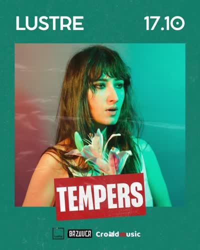 LUSTRE x TEMPERS
