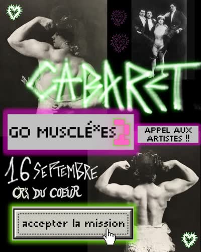 CABARET DES GO MUSCLÉ•ES