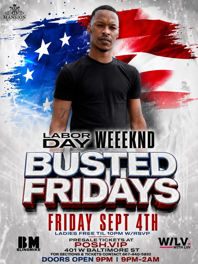 BUSTED FRIDAYS 🥶🇺🇸 We outside Sept. 4th!