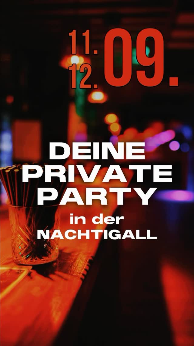 Deine Private Party in der Nachtigall