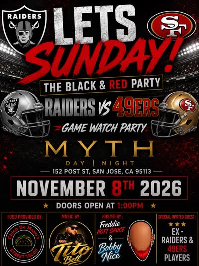 LETS SUNDAY! THE BLACK & RED PARTY RAIDERS VS 49ERS GAME WATCH PARTY