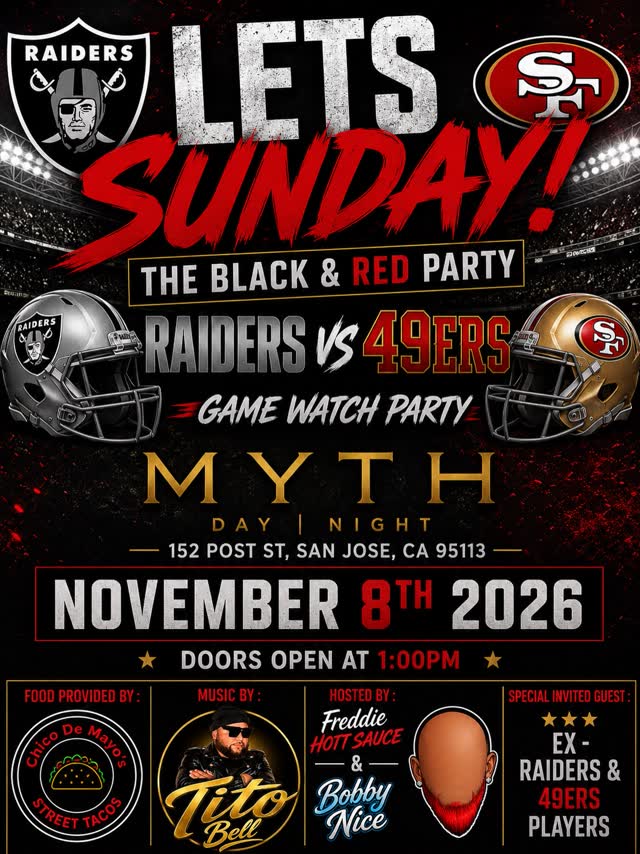 LETS SUNDAY! THE BLACK & RED PARTY RAIDERS VS 49ERS GAME WATCH PARTY