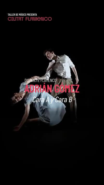 Districte Flamenco | ADRIÁN GÓMEZ · Cara A y Cara B
