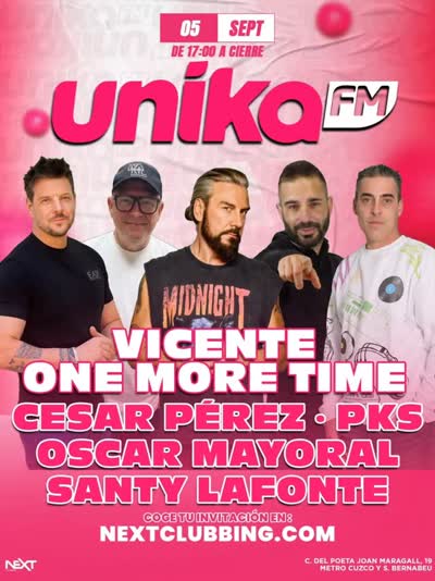 UNIKA FM tu radio favorita!! Sabado 5 de septiembre desde las 17 vive un tardeo diferente con tus presentadores favoritos!! VICENTE ONE MORE TIME SANTY LAFONTE PKAS OSCAR MAYORAL