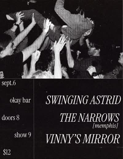 Swinging Astrid / The Narrows / Vinny's Mirror