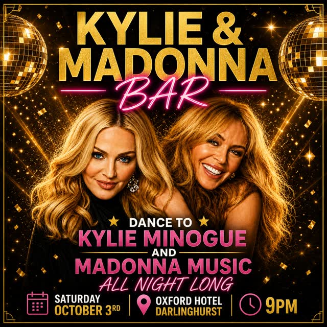 Dance to Kylie Minogue & Madonna All Night Long at MADONNA BAR