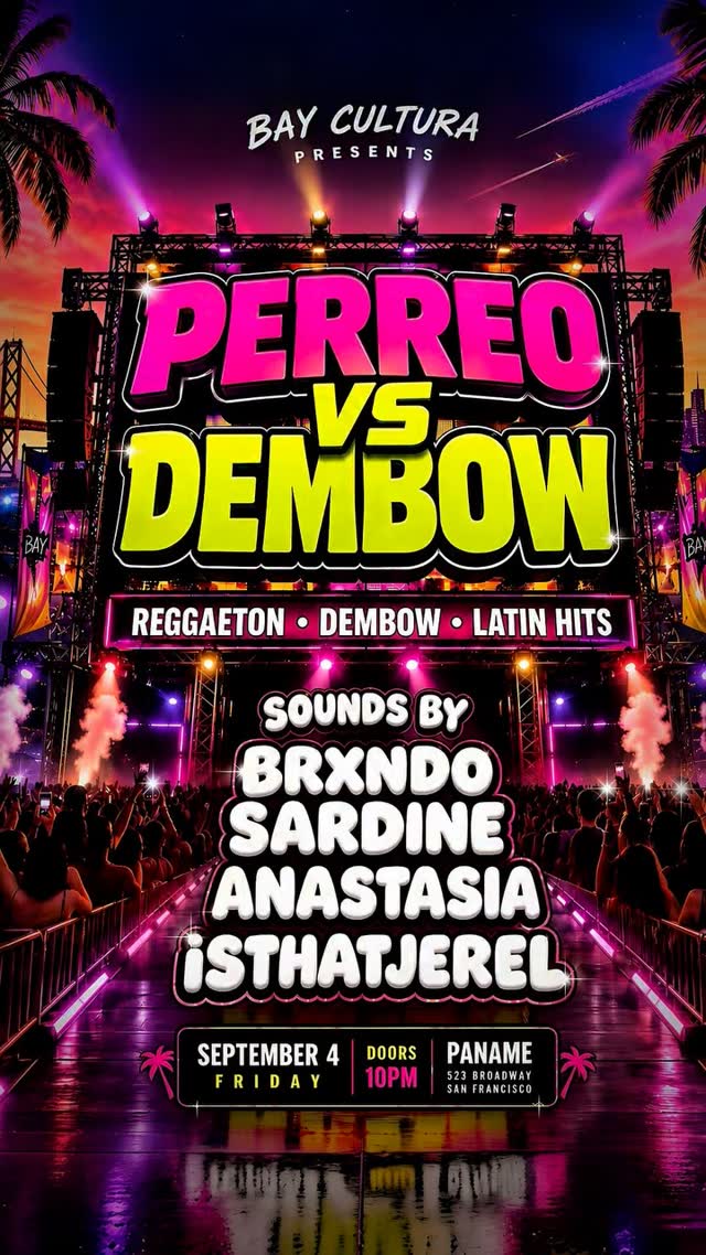 PERREO VS DEMBOW at PANAME - Labor Day Weekend
