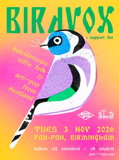 NEW SHOW! the kaleidoscopic @birdvoxmusic are coming to Birmingham!