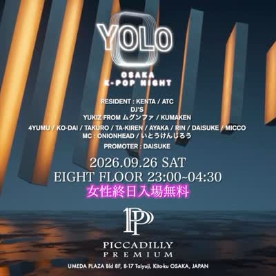 YOLO OSAKA、待望のカムバック開催