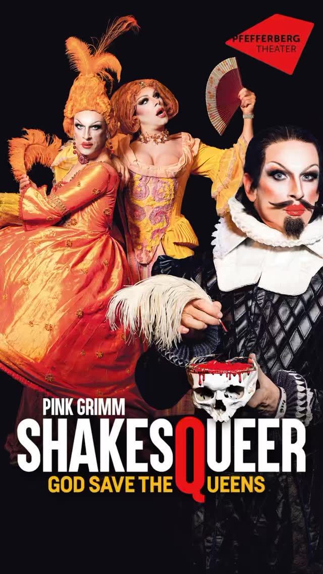 SHAKESQUEER: God Save the Queens