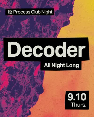 Decoder at Process - All Night Long Psychedelic Techno Set