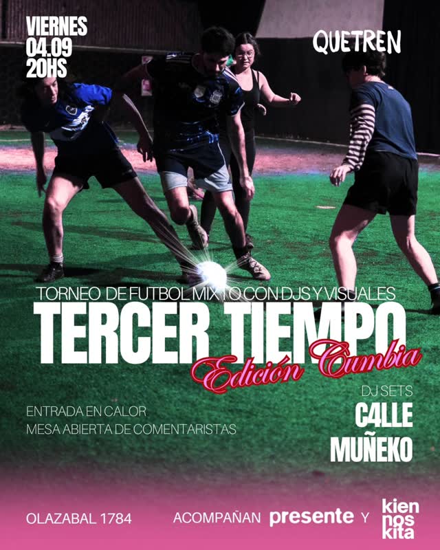 Tercer Tiempo Edición Cumbia - Torneo de Futbol Mixto con DJs y Visuales
