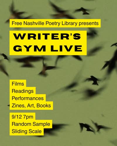 A night celebrating the work and creativity of the many writers who have led workshops at the Free Nashville Poetry Library