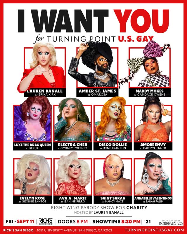 TURNING POINT U.S. GAY - One night only! SATURDAY SEPT 11 • The ultimate Ring-Wing parody show starring all of your “favorite” Conservative Leaders!