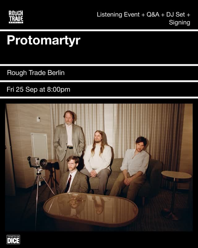 Protomartyr Listening Event + Q&A + DJ Set + Signing