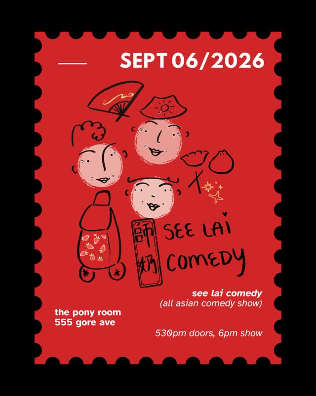 see lai comedy (all asian comedy show)