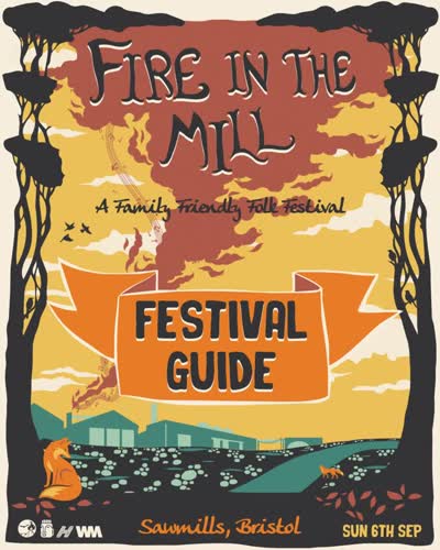 Fire in the Mill Festival Guide