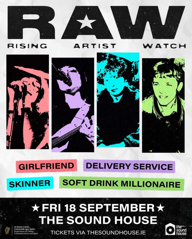The Sound House Presents RAW ‘Rising Artist Watch’
