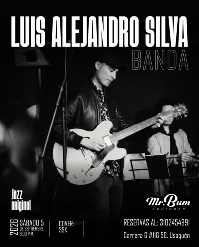 Luis Alejandro Silva Banda - Jazz en Vivo