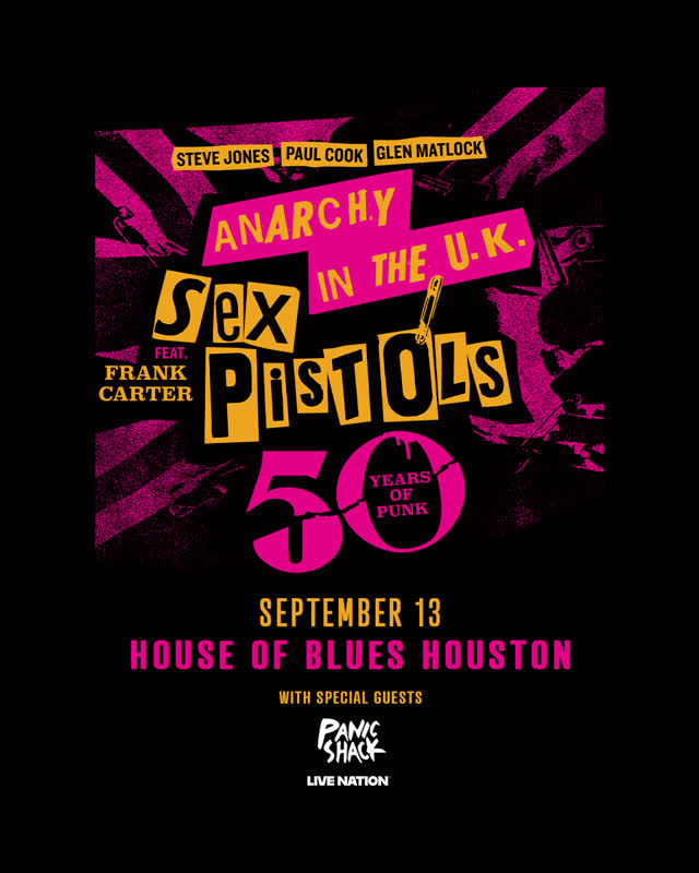 HOUSTON! 🇬🇧 Don't miss the chance to see Sex Pistols ft. Frank Carter at House of Blues Houston on September 13th with special guests Panic Shack.
