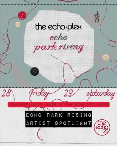 ECHO PARK RISING ARTIST SPOTLIGHT