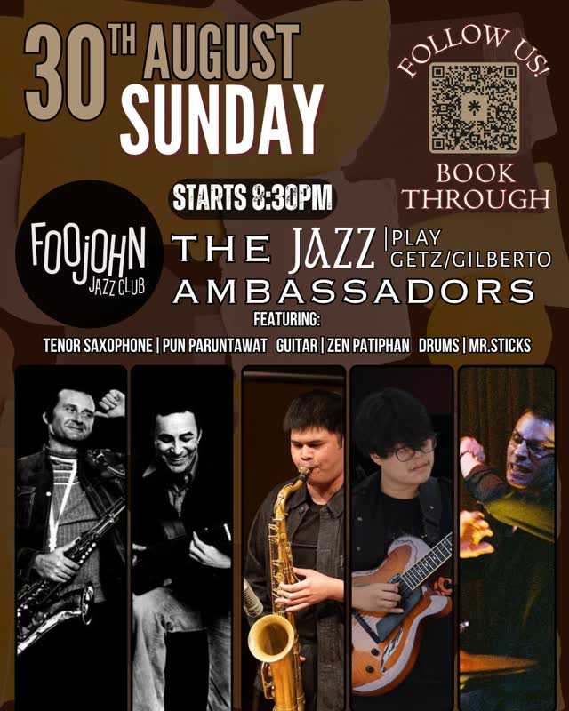 SUNDAY JAZZ: THE JAZZ AMBASSADORS PLAY GETZ/GILBERTO