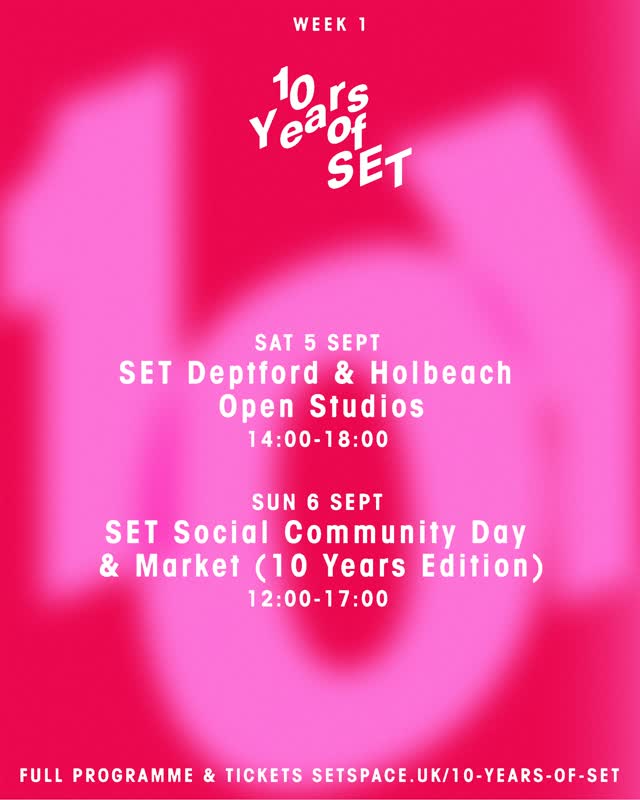 10 Years of SET kicks off this Saturday! So here’s what’s coming up across our spaces week by week this September.