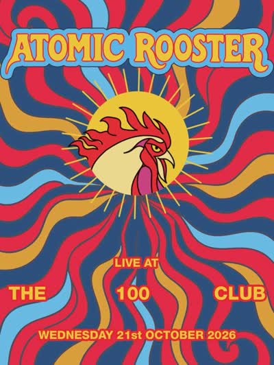 Prog Rock legends, Atomic Rooster, return to the 100 Club this October after a summer of festivals.