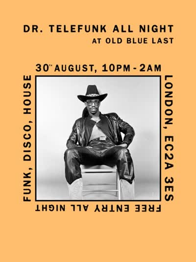 A bank holiday sunday special with Dr. Telefunk all night long upstairs ~ spanning funk, soul, disco, house and beyond.