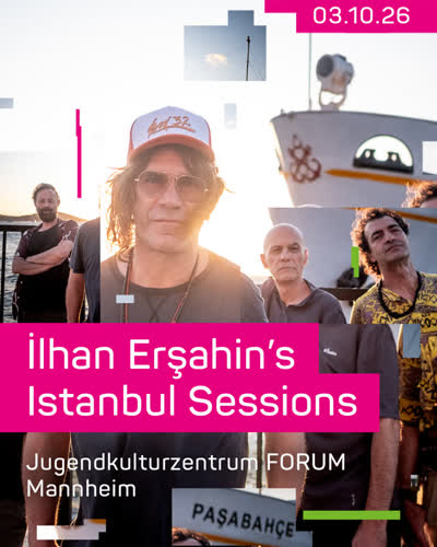 İlhan Erşahin’s Istanbul Sessions