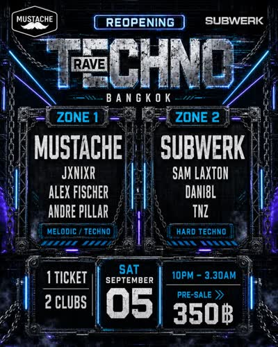 REOPENING TECHNO RAVE — MUSTACHE × SUBWERK