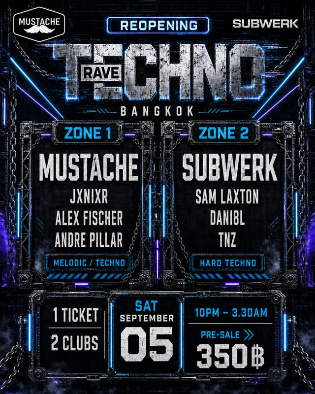 REOPENING TECHNO RAVE — MUSTACHE × SUBWERK