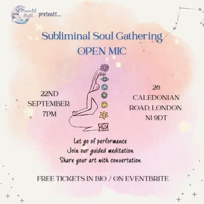 Subliminal Soul Gathering - spoken word to create deeper connection