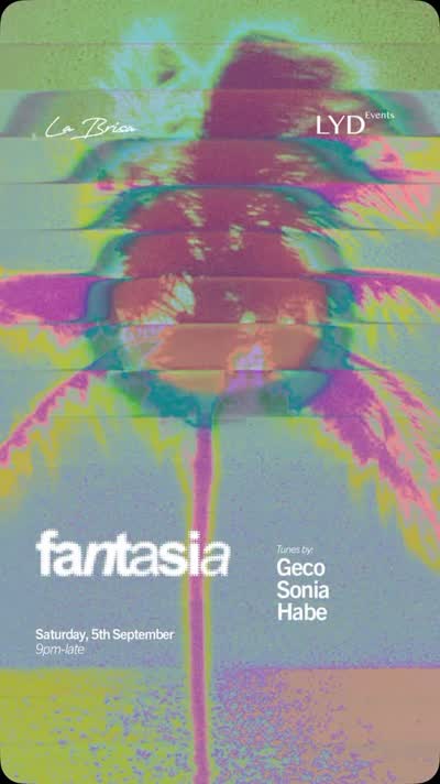 FANTASIA returns to La Brisa on Saturday, 5 September