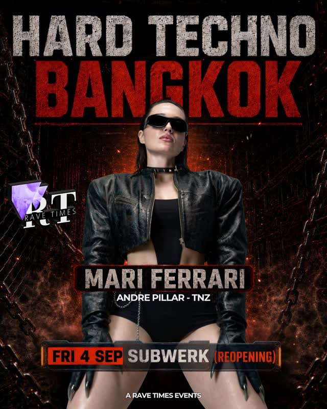 Hard Techno Bangkok w/ @djmariferrari !!! (Reopening Event)