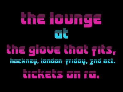 THE LOUNGE X POSER IN LONDON